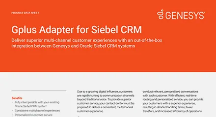 Genesys gplus adapter for siebel crm